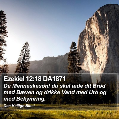 Ezekiel 12:18 DA1871 Bible Verse Image