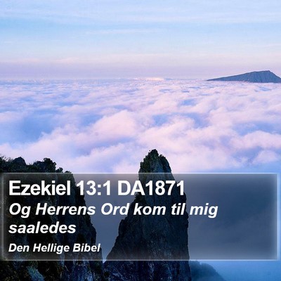 Ezekiel 13:1 DA1871 Bible Verse Image