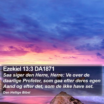 Ezekiel 13:3 DA1871 Bible Verse Image