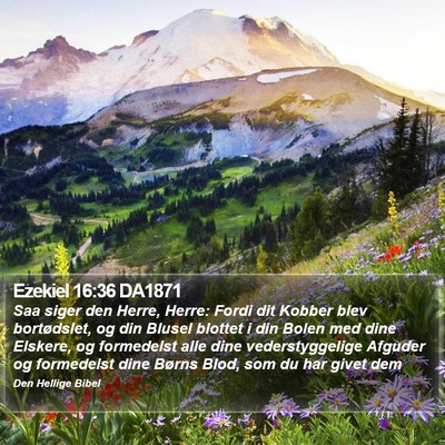 Ezekiel 16:36 DA1871 Bible Verse Image