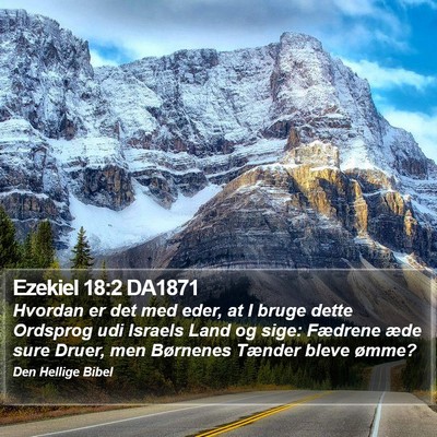 Ezekiel 18:2 DA1871 Bible Verse Image