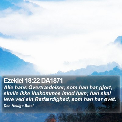 Ezekiel 18:22 DA1871 Bible Verse Image