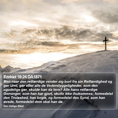 Ezekiel 18:24 DA1871 Bible Verse Image