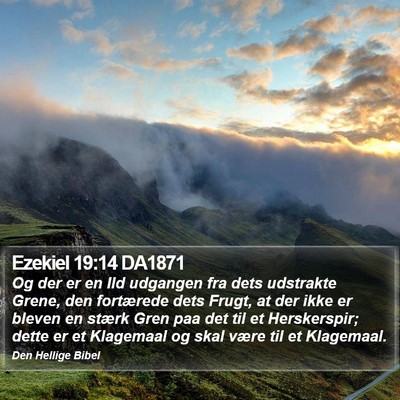 Ezekiel 19:14 DA1871 Bible Verse Image