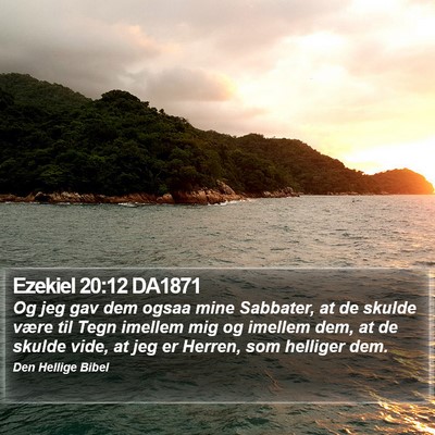 Ezekiel 20:12 DA1871 Bible Verse Image