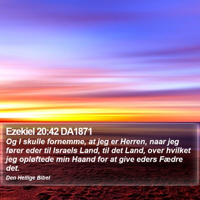 Ezekiel 20:42 DA1871 Bible Verse Image