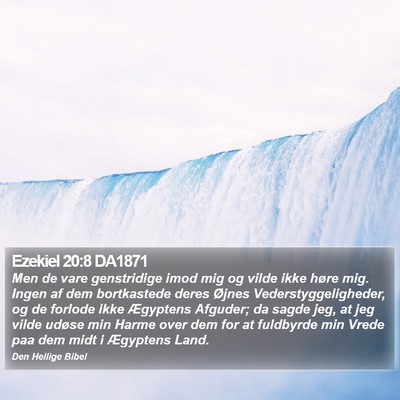 Ezekiel 20:8 DA1871 Bible Verse Image