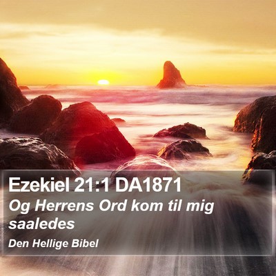 Ezekiel 21:1 DA1871 Bible Verse Image