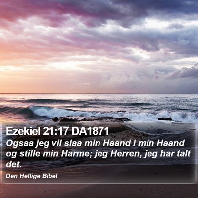 Ezekiel 21:17 DA1871 Bible Verse Image