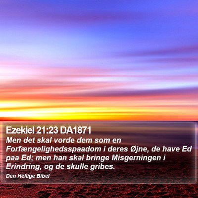 Ezekiel 21:23 DA1871 Bible Verse Image