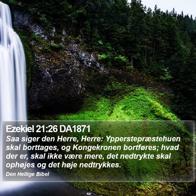 Ezekiel 21:26 DA1871 Bible Verse Image
