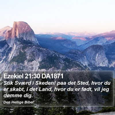 Ezekiel 21:30 DA1871 Bible Verse Image