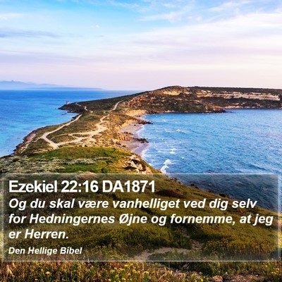 Ezekiel 22:16 DA1871 Bible Verse Image