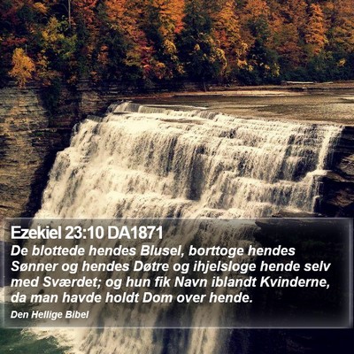 Ezekiel 23:10 DA1871 Bible Verse Image