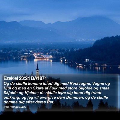 Ezekiel 23:24 DA1871 Bible Verse Image