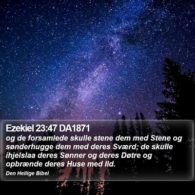 Ezekiel 23:47 DA1871 Bible Verse Image