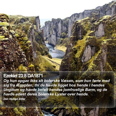 Ezekiel 23:8 DA1871 Bible Verse Image