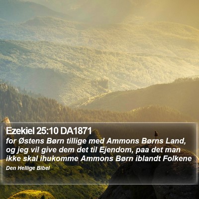 Ezekiel 25:10 DA1871 Bible Verse Image
