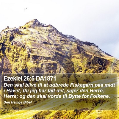 Ezekiel 26:5 DA1871 Bible Verse Image