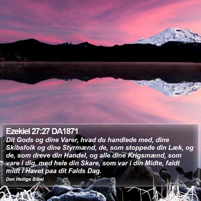 Ezekiel 27:27 DA1871 Bible Verse Image
