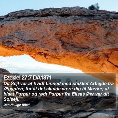 Ezekiel 27:7 DA1871 Bible Verse Image