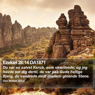 Ezekiel 28:14 DA1871 Bible Verse Image
