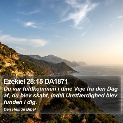 Ezekiel 28:15 DA1871 Bible Verse Image