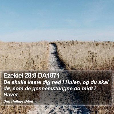 Ezekiel 28:8 DA1871 Bible Verse Image