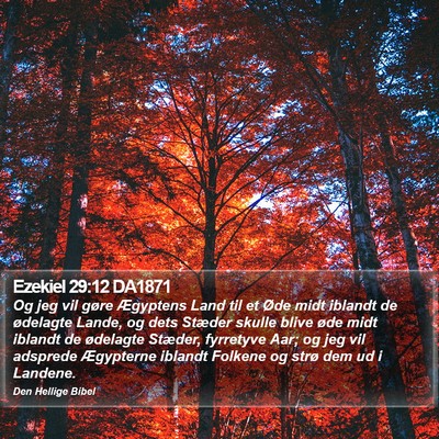Ezekiel 29:12 DA1871 Bible Verse Image