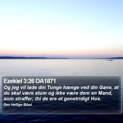 Ezekiel 3:26 DA1871 Bible Verse Image