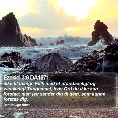 Ezekiel 3:6 DA1871 Bible Verse Image