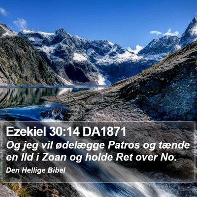Ezekiel 30:14 DA1871 Bible Verse Image