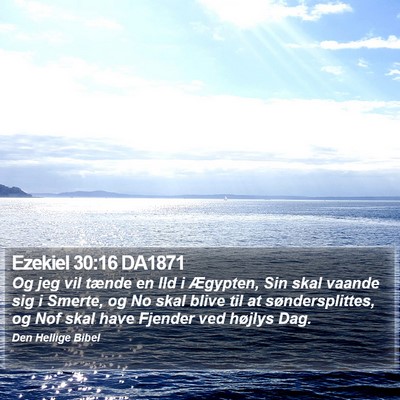 Ezekiel 30:16 DA1871 Bible Verse Image