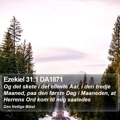 Ezekiel 31:1 DA1871 Bible Verse Image