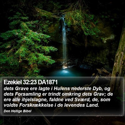 Ezekiel 32:23 DA1871 Bible Verse Image