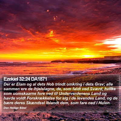 Ezekiel 32:24 DA1871 Bible Verse Image