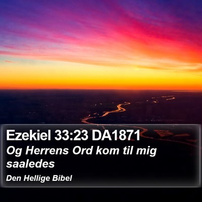 Ezekiel 33:23 DA1871 Bible Verse Image