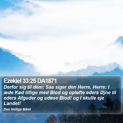 Ezekiel 33:25 DA1871 Bible Verse Image