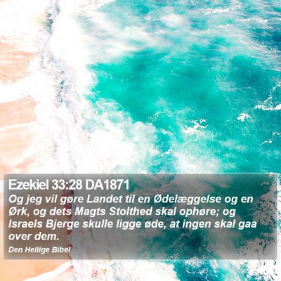 Ezekiel 33:28 DA1871 Bible Verse Image