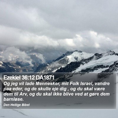 Ezekiel 36:12 DA1871 Bible Verse Image