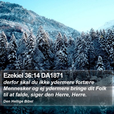 Ezekiel 36:14 DA1871 Bible Verse Image