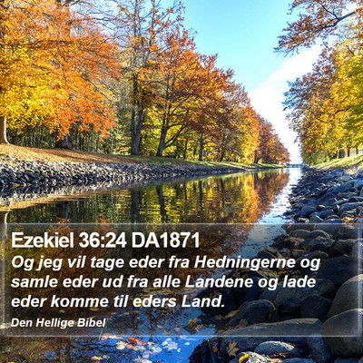 Ezekiel 36:24 DA1871 Bible Verse Image
