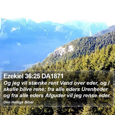 Ezekiel 36:25 DA1871 Bible Verse Image
