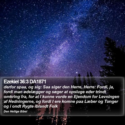 Ezekiel 36:3 DA1871 Bible Verse Image