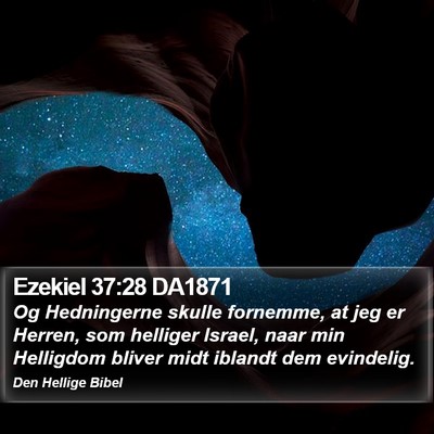 Ezekiel 37:28 DA1871 Bible Verse Image