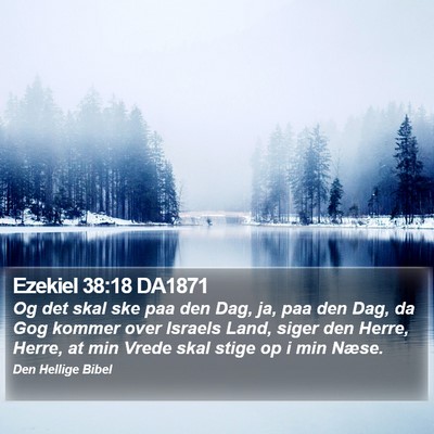 Ezekiel 38:18 DA1871 Bible Verse Image