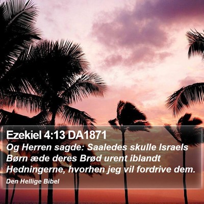 Ezekiel 4:13 DA1871 Bible Verse Image