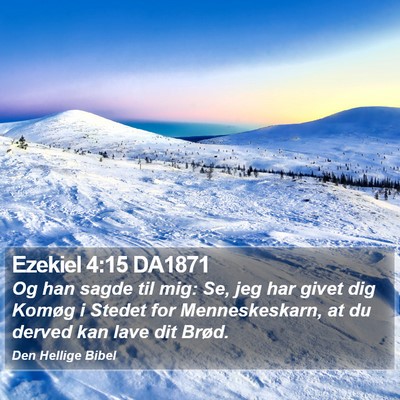 Ezekiel 4:15 DA1871 Bible Verse Image