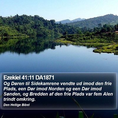Ezekiel 41:11 DA1871 Bible Verse Image
