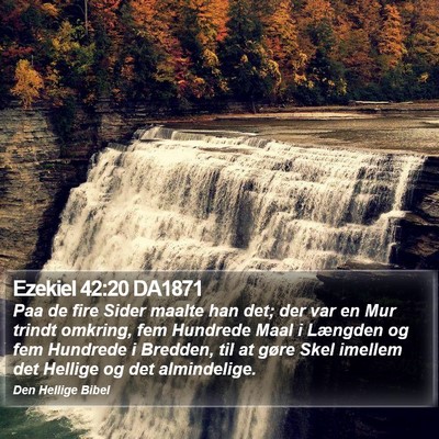 Ezekiel 42:20 DA1871 Bible Verse Image